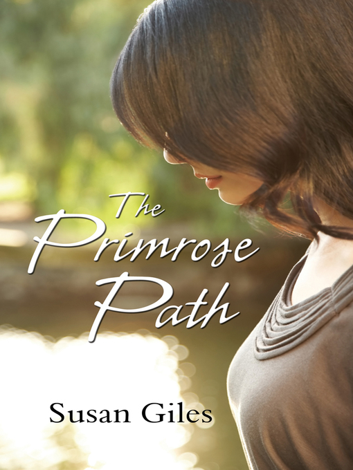 Title details for The Primrose Path by Susan Giles - Available